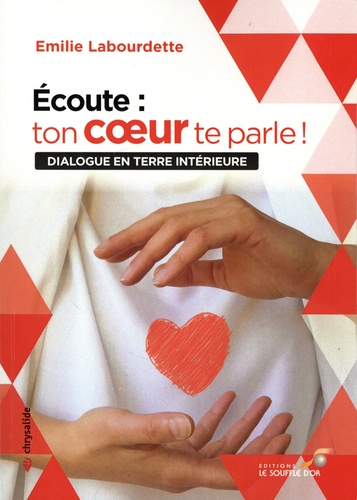 Emilie Labourdette Ecoute ton coeur te parle